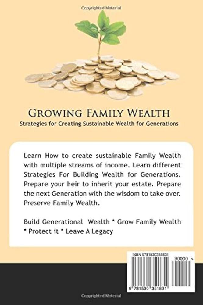 Best Ways to Grow Your Familys Wealth Over Time