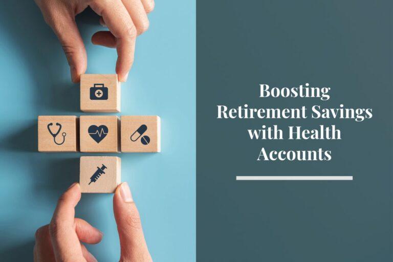 Creating a Health Care Savings Strategy for Retirement